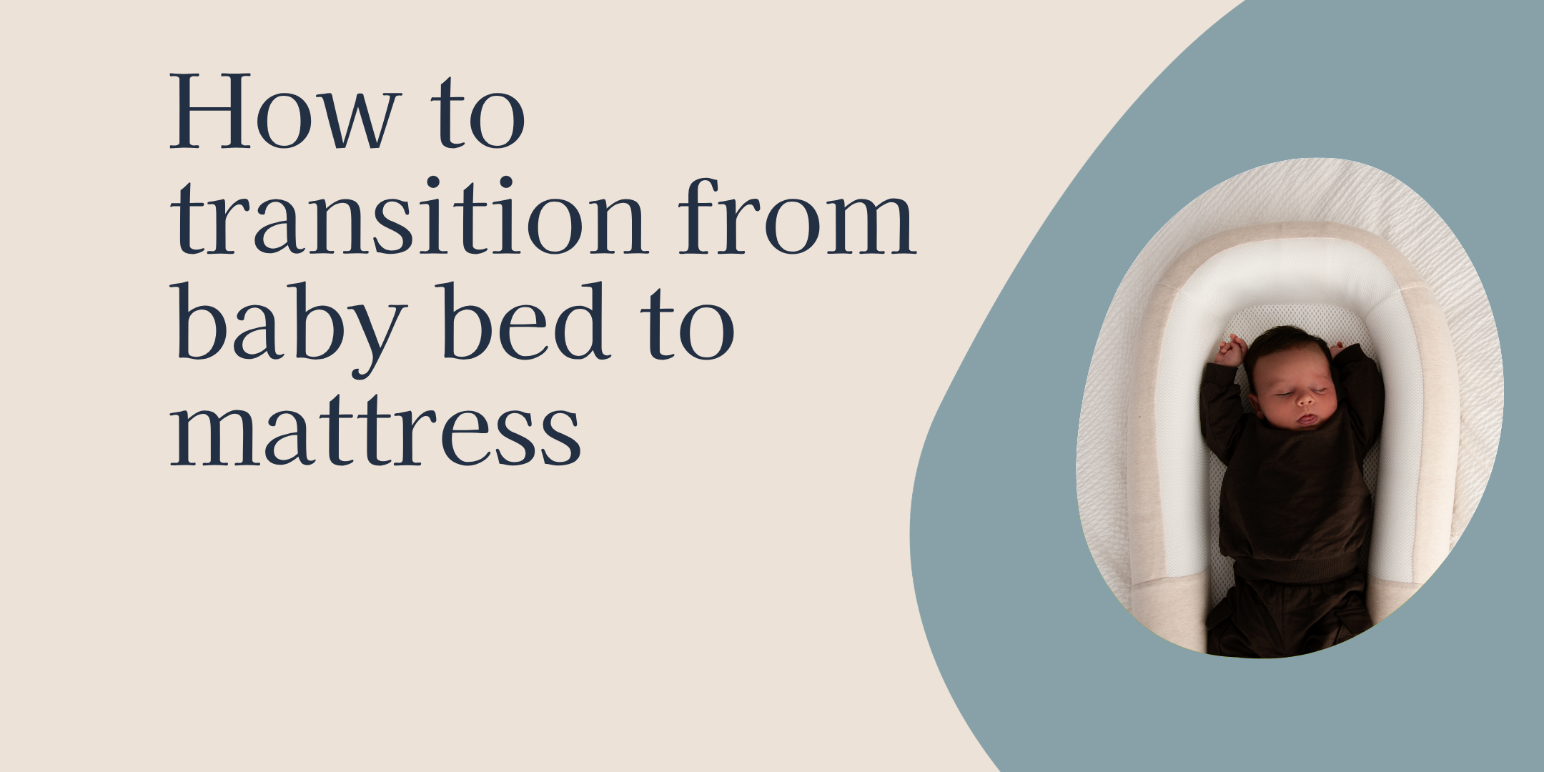 How To Make The Transition From Sleep Tight Bed To Mattress