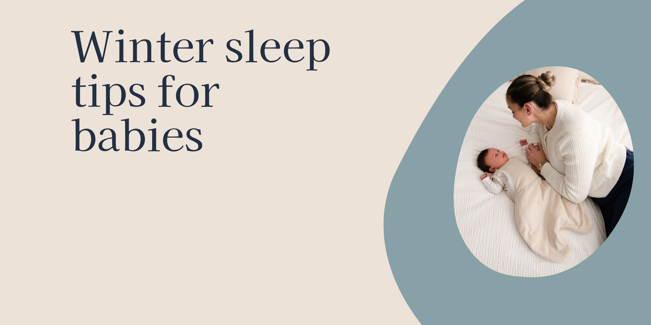Winter Sleep Tips for Babies